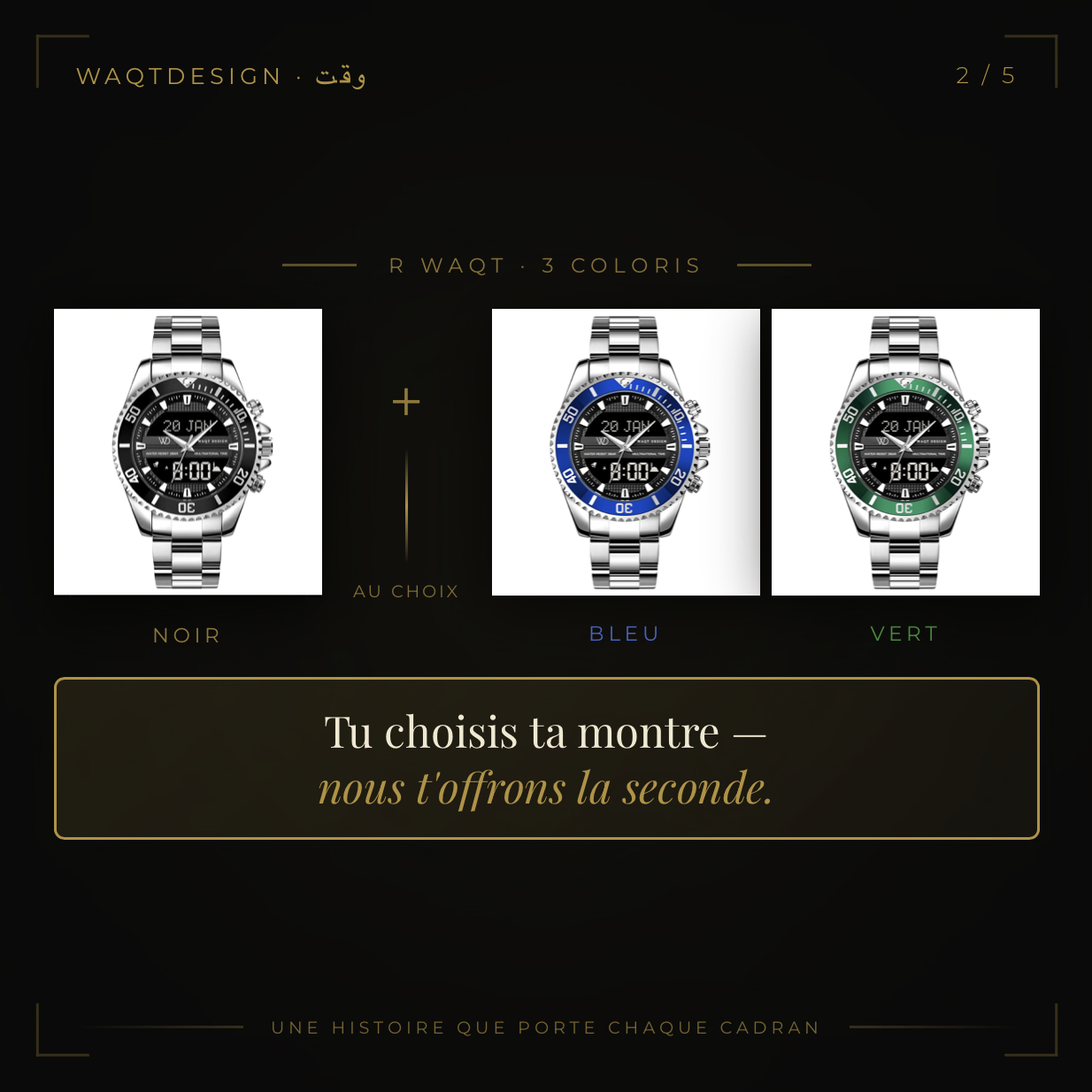 Une montre acheté = une montre offerte